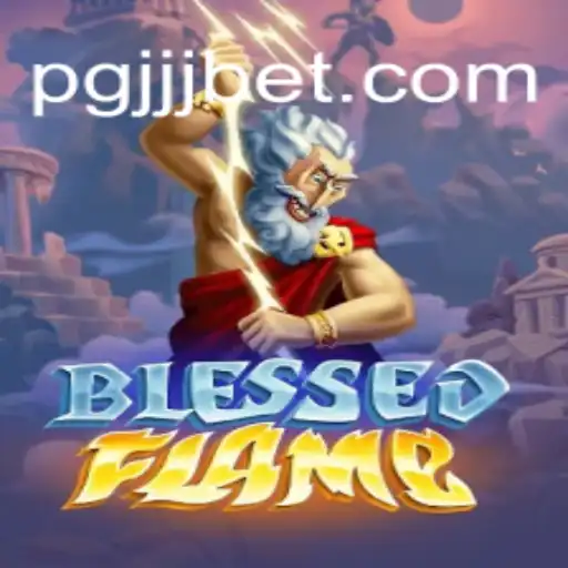 Exploring the Thrilling World of BlessedFlame: A New Era in Gaming
