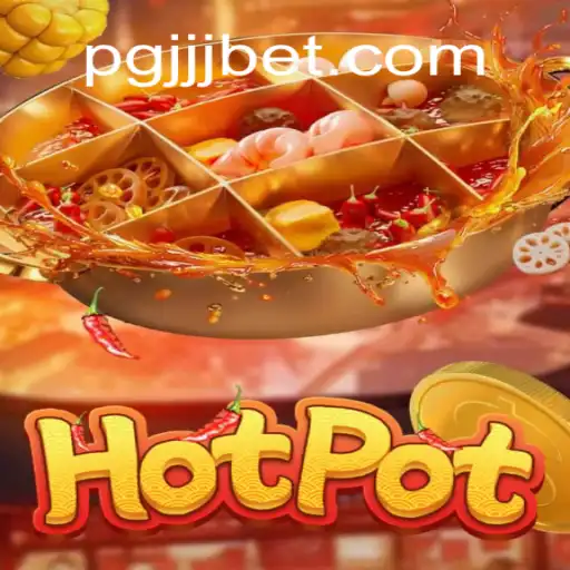 Exploring Hotpot: A Dazzling Game with JJJbet Enhancements